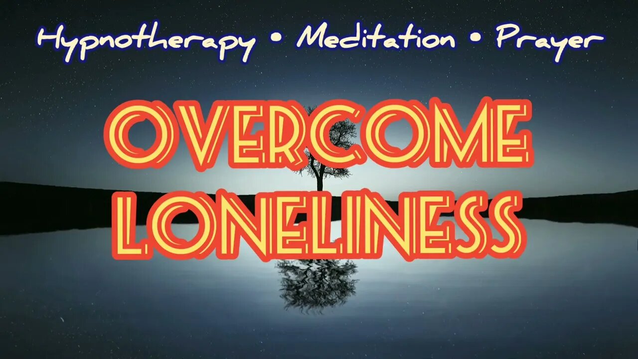 Celtic Calm | Sleep Hypnosis to Overcome Loneliness | Beat Loneliness & Isolation | Hypnotherapy|
