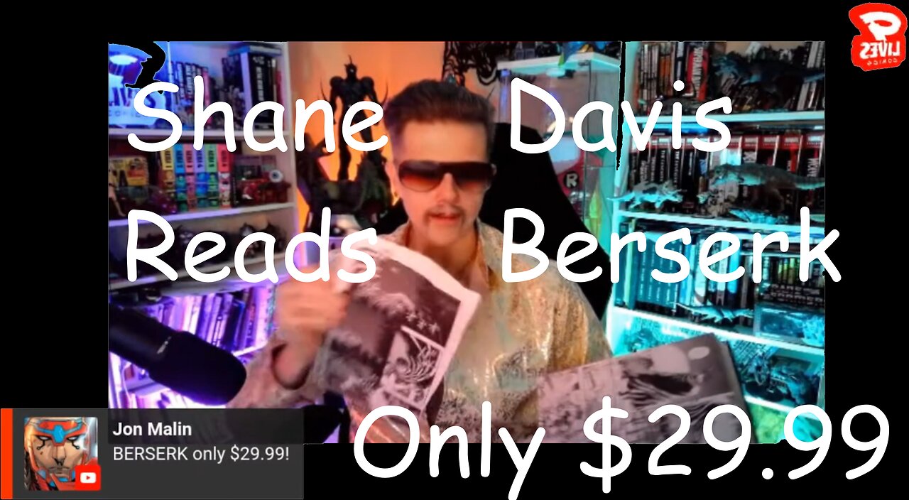 Shane Davis Reads Berserk for Only $29.99