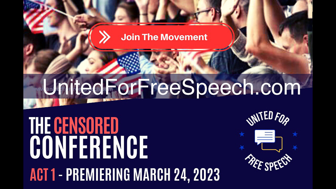 The Censored Conference - Premiering March 24th, 2023