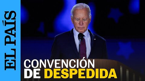 EE UU | Joe Biden llega a la Convención Nacional Demócrata | EL PAÍS
