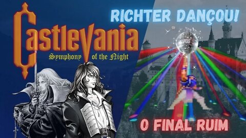 Castlevania Symphony of The Night (PSX) Especial: Final Ruim