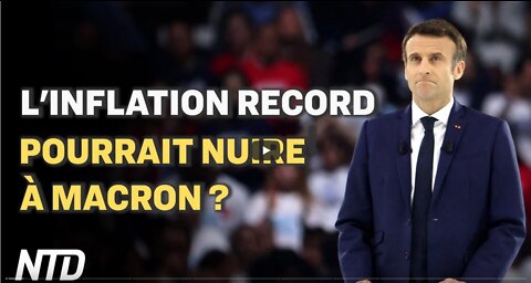 Sprint final pour les candidats à la présidentielle ; UE vs. Chine désaccord au sujet de lUkraine