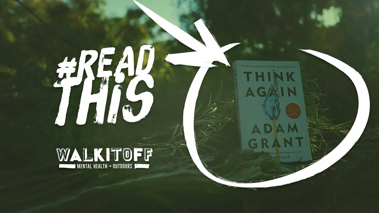 How often do you change your mind? (Readthis - Think Again)