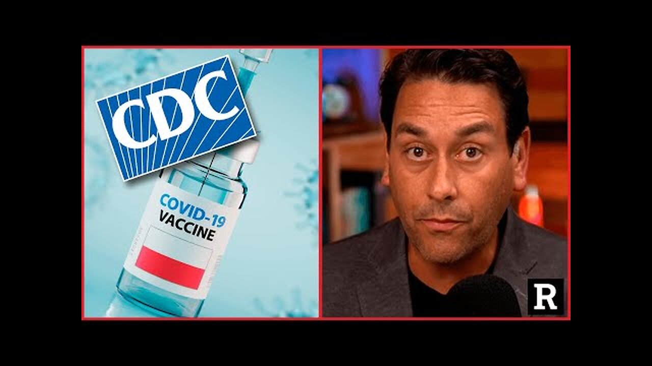 Redacted with Clayton Morris: New CDC "vaccine" data changes everything