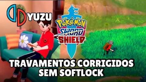 Pokémon Sword e Shield Softlocks corrigidos e VÁRIAS NOVIDADES do YUZU