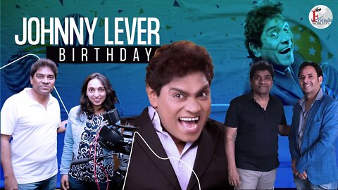 Happy Birthday Johnny lever | Comedy King | FriendsworldTV