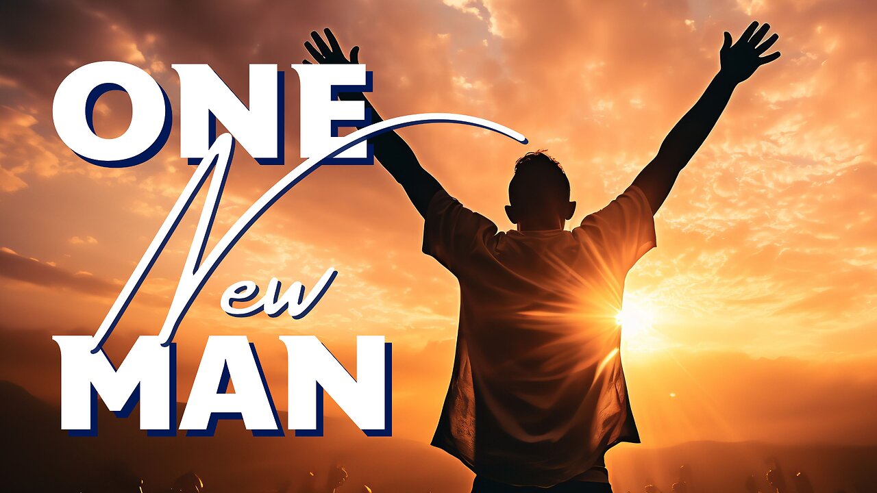 Discover the Revelation of One New Man Identity