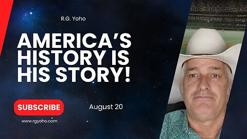 America's History is His Story! (August 20)