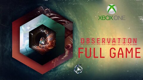 OBSERVATION - FULL GAME (XBOX ONE)