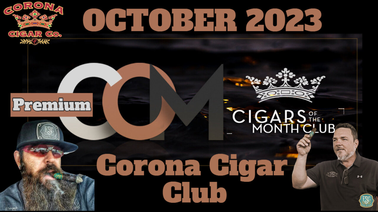 Corona PREMIUM Cigar of the Month Club October 2023 | Cigar Prop