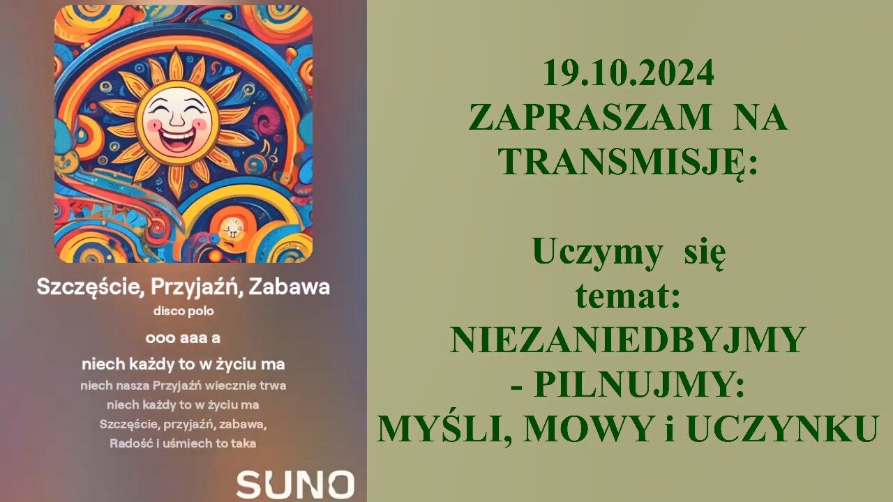 Uczymy się - temat: NIEZANIEDBUJMY - PILNUJMY MYŚLI, MOWY i UCZYNKU 👮‍♀️ - 19.10.2024