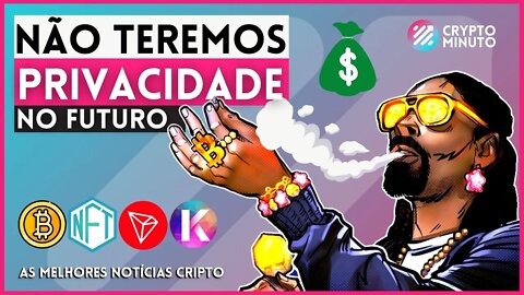 🔥 RIFA - SNOOP DOG PLANTA - FUTURO NÃO SERÁ ANÔNIMO - KDA INVESTE 100M - TRX TRON - BTC - DOT - ADA