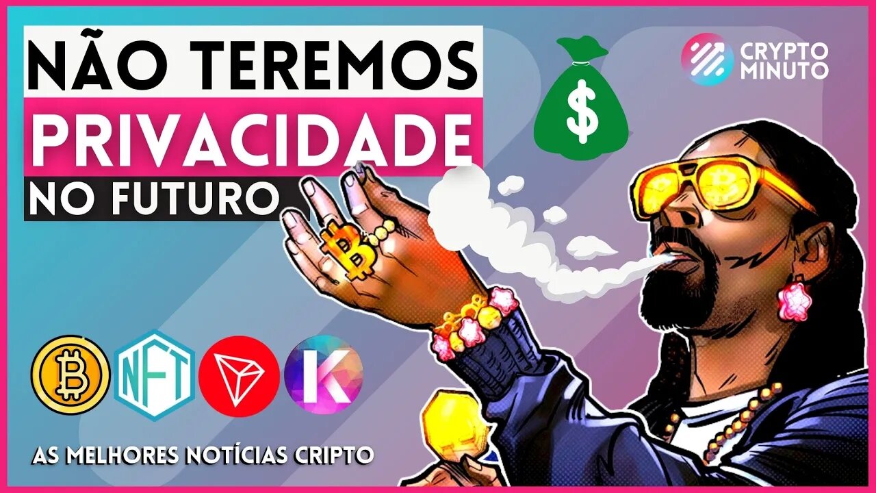 🔥 RIFA - SNOOP DOG PLANTA - FUTURO NÃO SERÁ ANÔNIMO - KDA INVESTE 100M - TRX TRON - BTC - DOT - ADA
