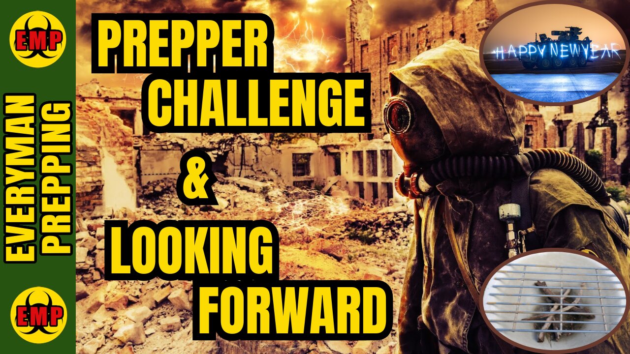 ⚡Prepping Challenge You Need To Do - Plus 2024 Predictions On War, Economy, Civil Unrest, And More
