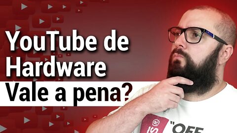 Youtube de Hardware VALE a PENA? - Cortes da ChipArt #026