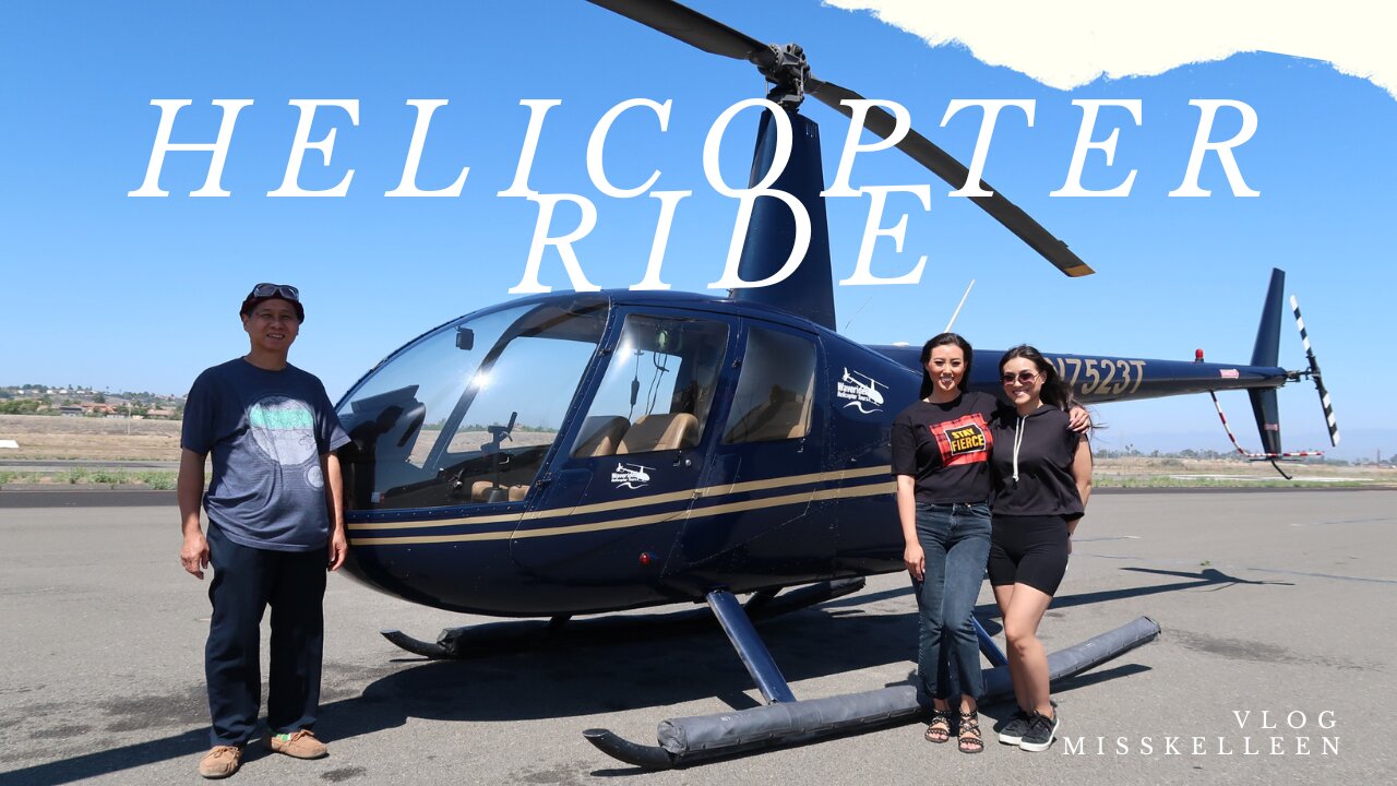 TOOK MY DAD & SISTER ON OUR FIRST HELICOPTER RIDE! #Vlog