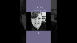 Do INFJs Cry Often? | MBTI infj Personality