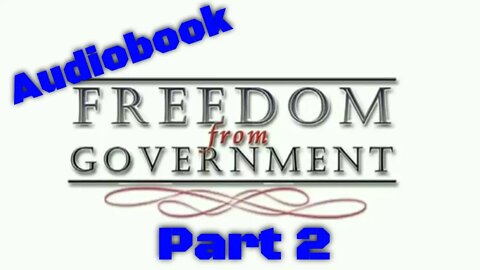 Freedom From Government Action As Man in Your Kingdom Right To Travel Trent Goodbaudy Part 2