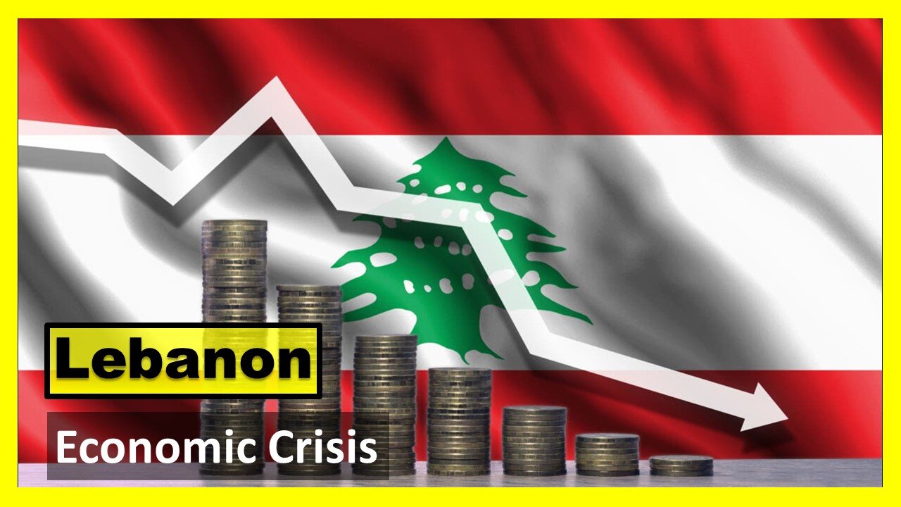 Lebanon Economic Crisis