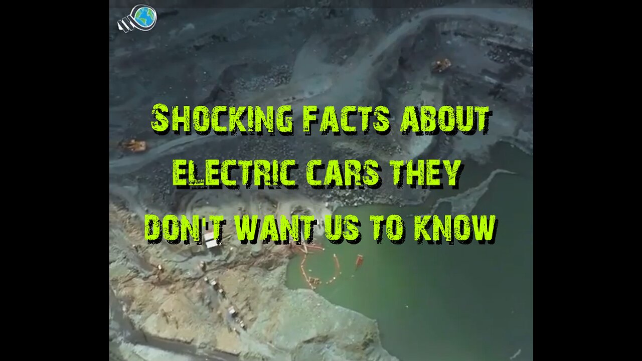 Shocking Facts About Electric Cars They Don't Want Us To Know