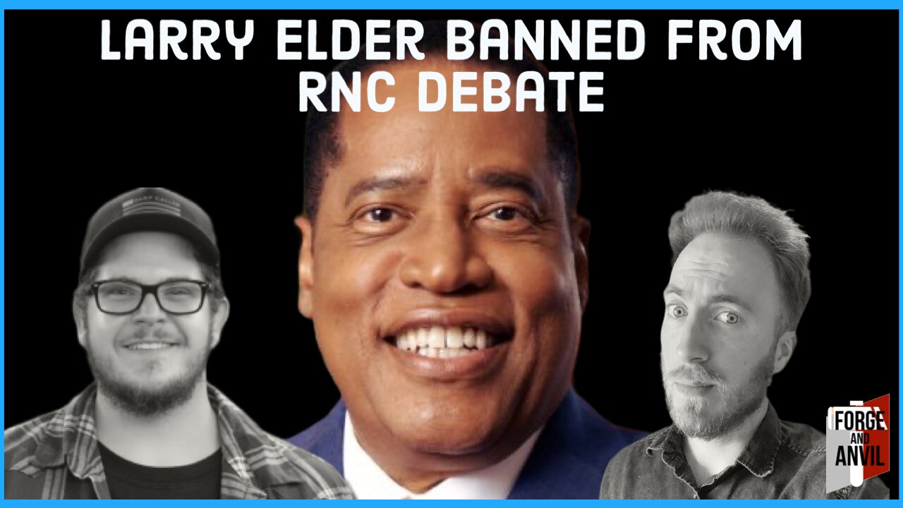 Larry Elder was BANNED from the RNC Debate