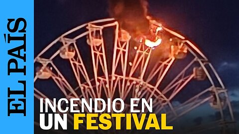 ALEMANIA | Al menos 22 heridos tras el incendio de una noria en un festival de música rock | EL PAÍS