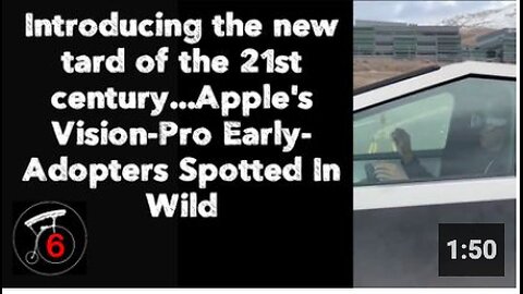 Introducing the new tard of the 21st century...Apple's Vision-Pro Early-Adopters Spotted In Wild