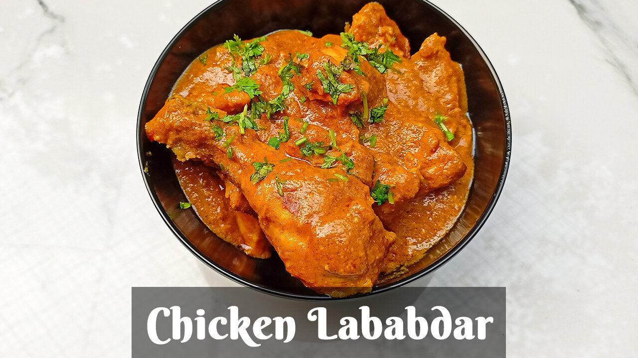 Chicken Lababdar | মুঘলাই চিকেন লাবাবদার | Murgh Lababdar | Rich Tasty Mughlai Chicken