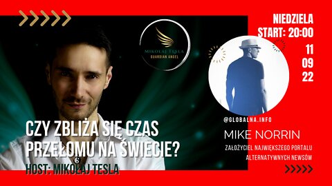 Mike Norrin: Czy zbliża się czas przełomu? | Mikołaj Tesla Live S01 E03