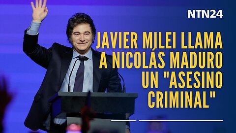 Milei afirma que hay que acabar "con la basura del socialismo" y llamó a Maduro "asesino criminal"