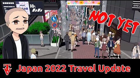 Japan 2022 Travel Update -April #japan