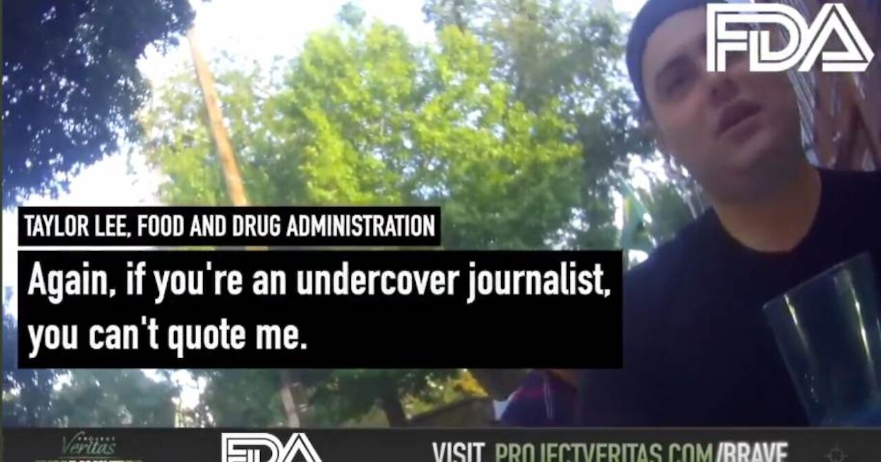 9-23-21 Part II of Project Veritas’ Bombshell Covid Vaccine Recordings – FDA Employee: