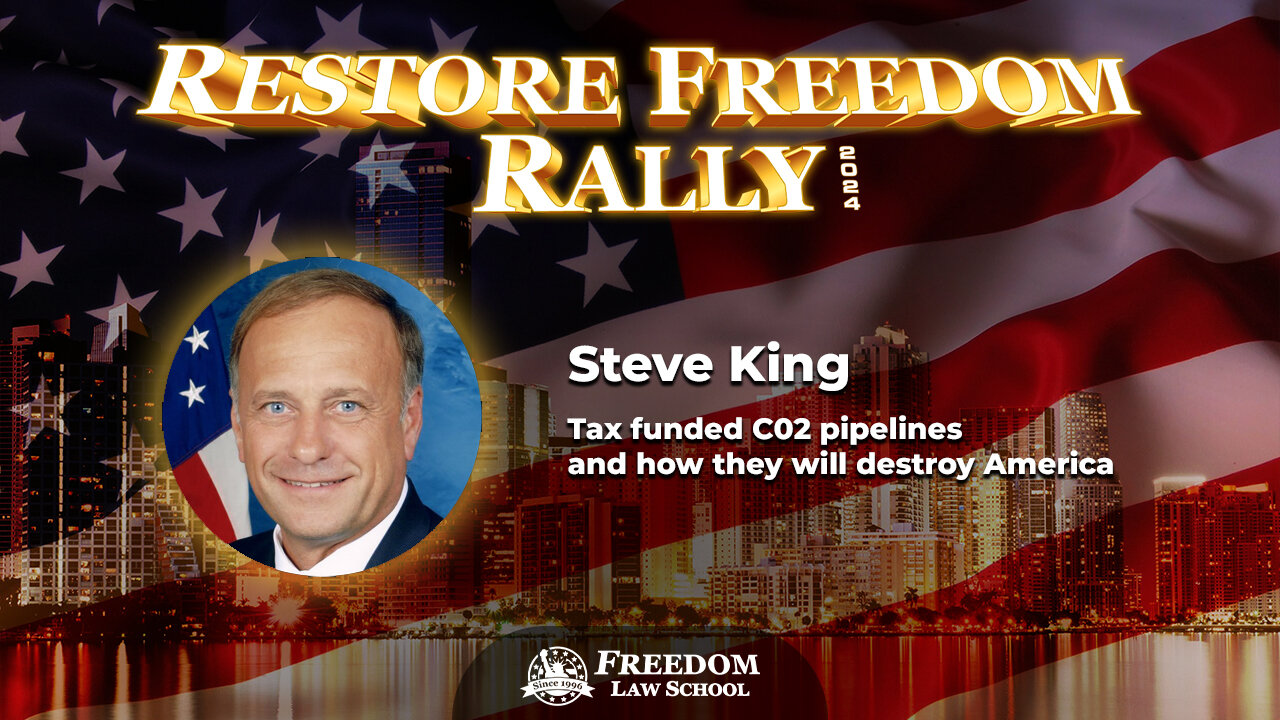 Congressman Steve King | Restore Freedom Rally 2024