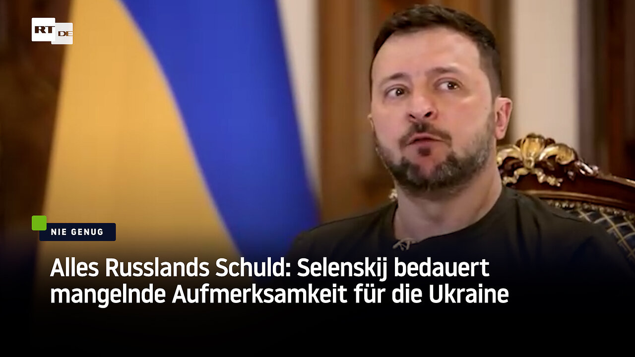 Alles Russlands Schuld: Selenskij bedauert mangelnde Aufmerksamkeit für die Ukraine