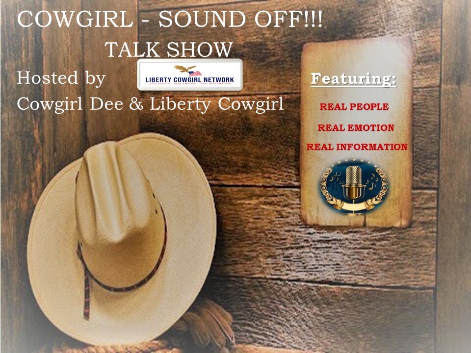 Cowgirls "SOUND OFF" on current events.