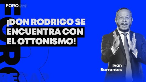 ¿¡Don Rodrigo se encuentra con el Ottonismo!