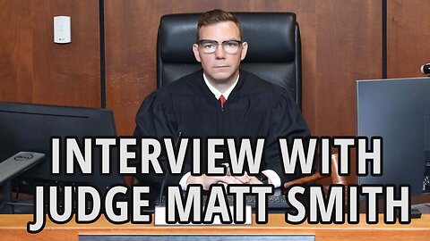 Interview with Judge Matt Smith | Hillsborough County Court, 13th Judicial Circuit Tampa, FL