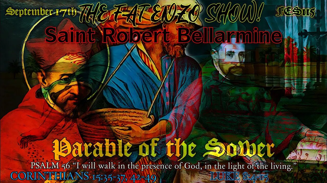 FES115 | Saint Robert Bellarmine and the Parable of the Sower