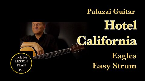 Eagles Hotel California Easy Strum Acoustic Guitar Lesson for Beginners