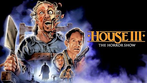 HOUSE III: THE HORROR SHOW 1989 Executed Serial Killer's Spirit Haunts Detective FULL MOVIE HD & W/S