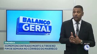 Simonésia: Homem encontrado morto a tiros no fim de semana no Córrego do Marreco