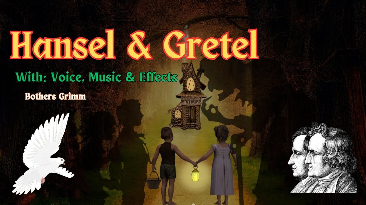 The Hansel and Gretel fairy tale animated and narrated, Brothers Grimm