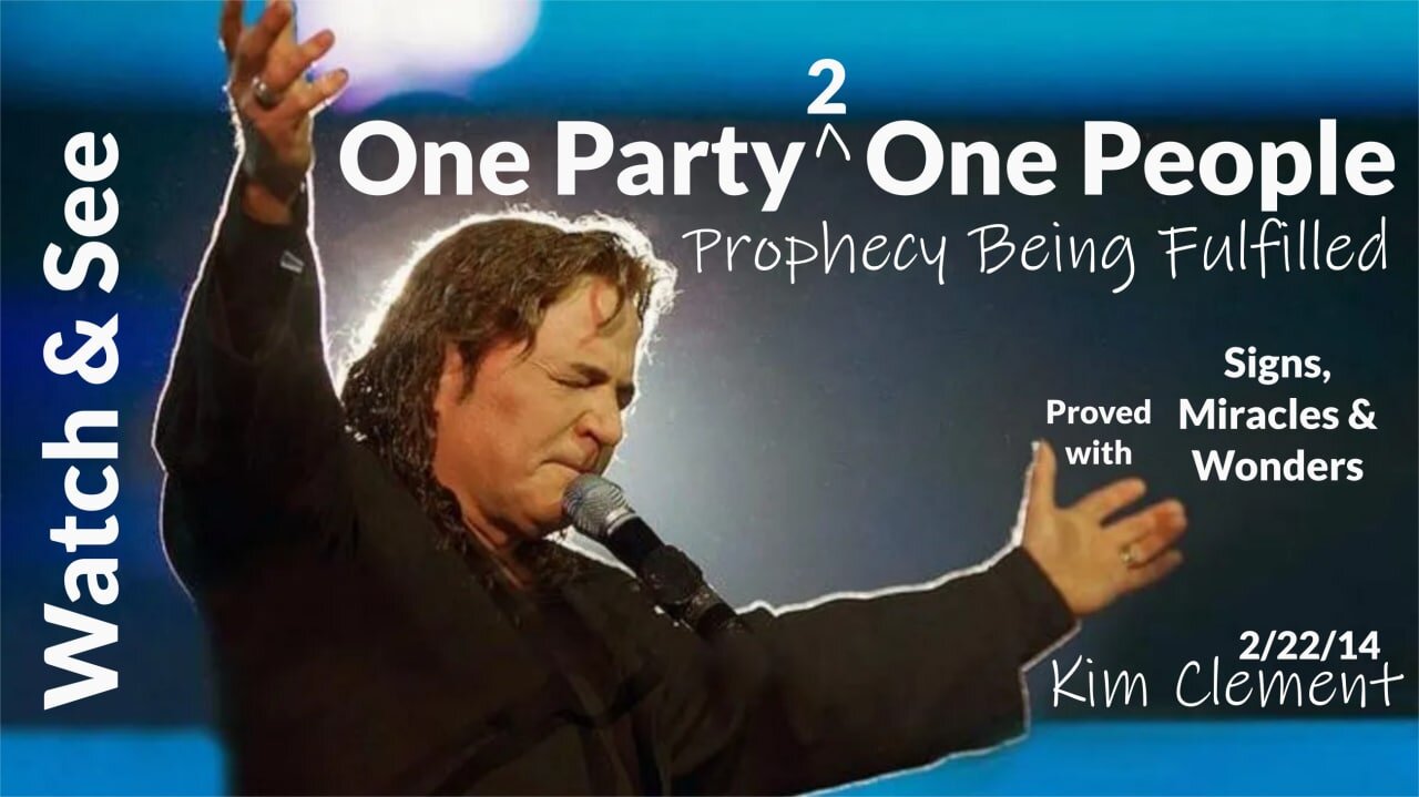 One Party of People | Prophecy in Fulfilmemt