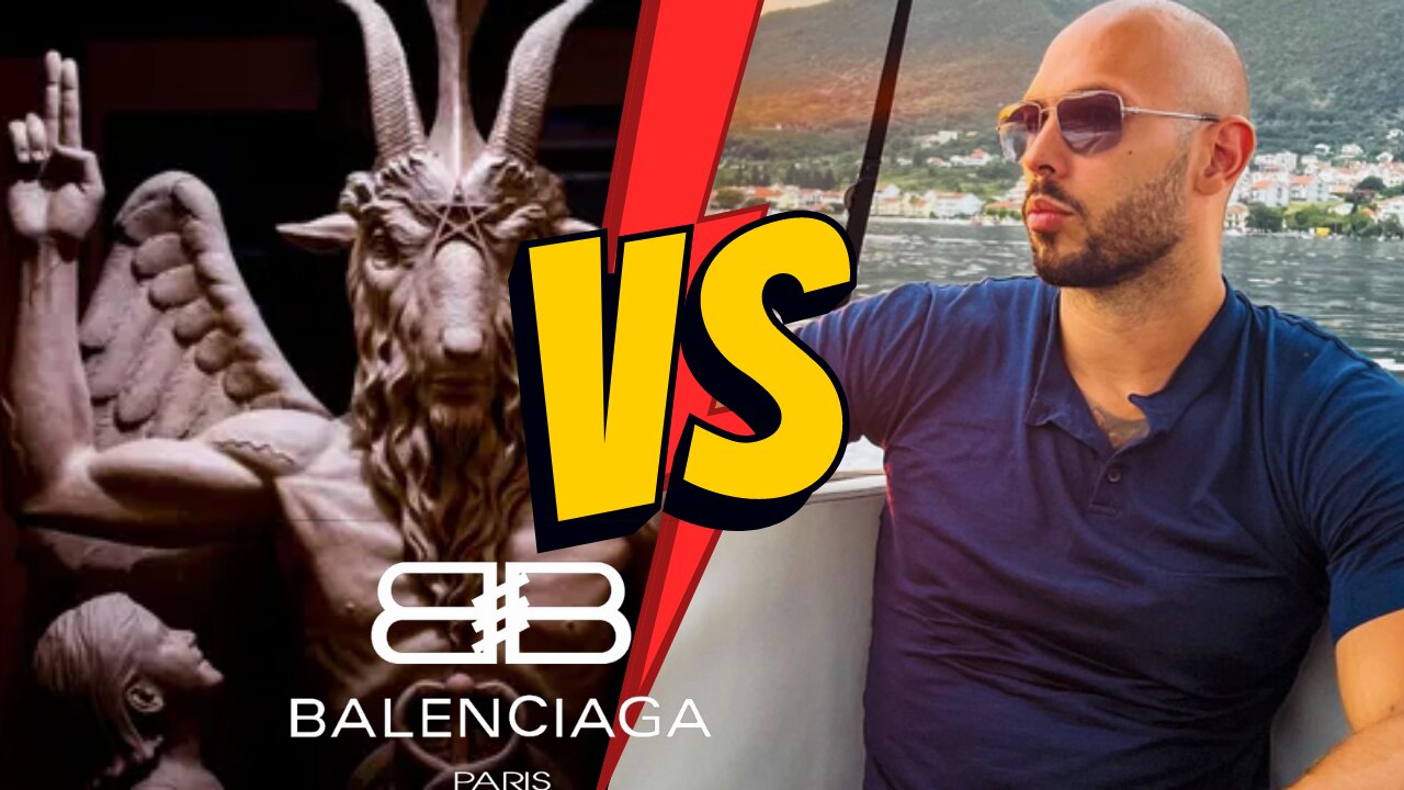 Andrew Tate on Balenciaga's Satanic Methodology || Revelation of the Method