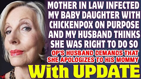 Mother In Law Gave My Daughter Chickenpox On Purpose And My Husband Defended Her - Reddit Stories