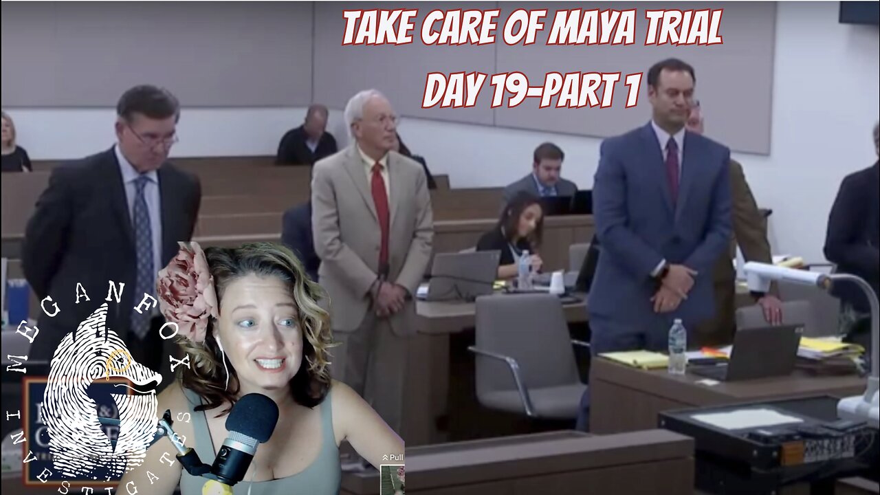 Take Care of Maya Trial Stream: Day 19 PLUS Munchausen Scandal in PA