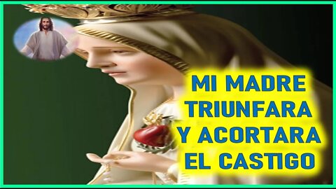 MENSAJE DE JESUCRISTO A CATALINA RIVAS - MI MADRE TRIUNFARA Y ACORTARA EL CASTIGO