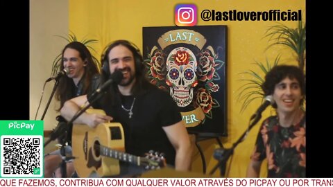 Last Lover Saturday Night Live Stream no Baú do Rock!