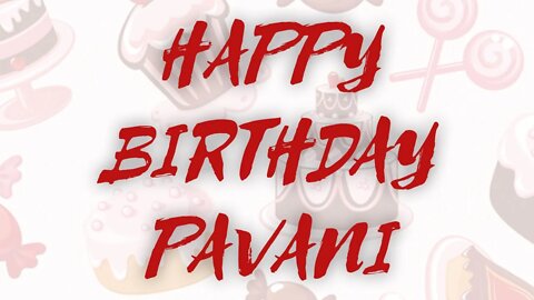 Happy Birthday to Pavani - Birthday Wish From Birthday Bash