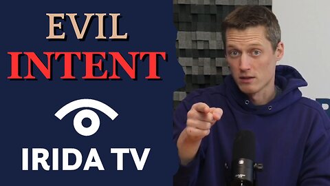 The Evil of Intention